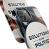 Tough Custom iPhone 15 Cases - Solutions Over Politics