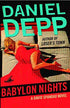 Babylon Nights: A David Spandau Novel by Depp, Daniel (Hardcover) - MGworld