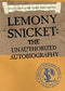 Lemony Snicket: The Unauthorized Autobiography (A Series of Unfortunate Events), Paperback - MGworld